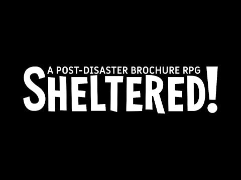 Sheltered! A Post-Disaster Brochure TTRPG ~ Compatible with MÖRK BORG